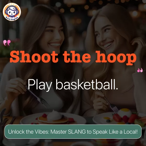 Shoot the hoop.