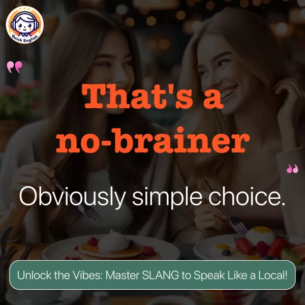 That's a no-brainer.