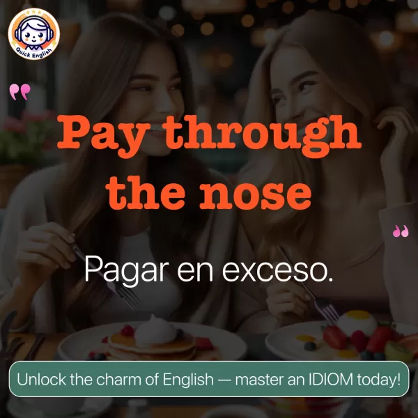 Pay through the nose.