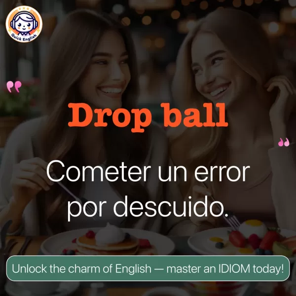 Drop ball.