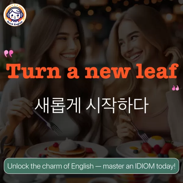 Turn a new leaf.