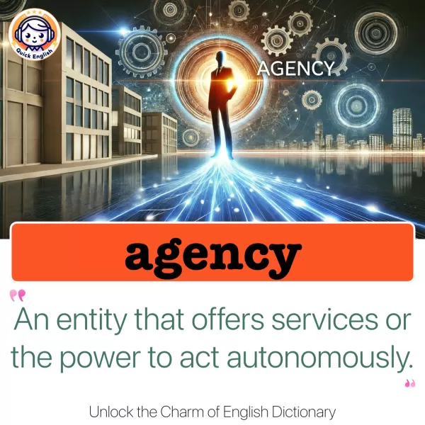 agency